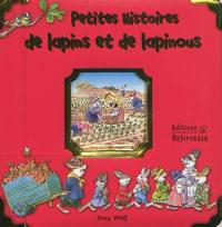 Petites histoires de lapins et de lapinous