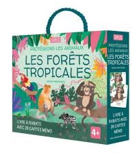 Les forêts tropicales