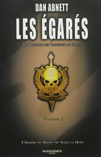 Les égarés : un omnibus des Fantômes de Gaunt. Vol. 2