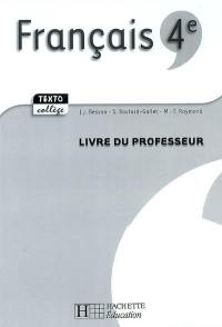 Français 4e : livre du professeur