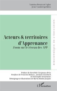 Acteurs et territoires d'apprenance : zoom sur le réseau des APP