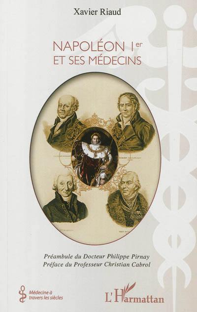 Napoléon Ier et ses médecins