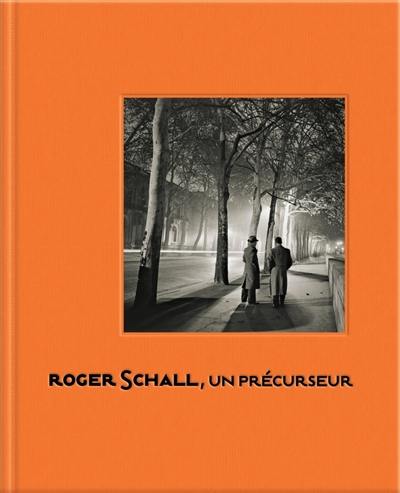 Roger Schall, un précurseur