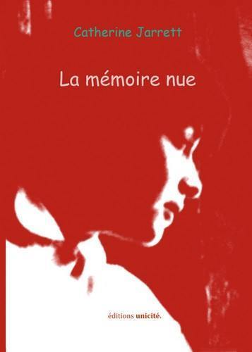 La mémoire nue