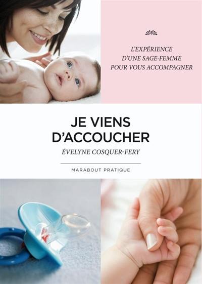 Je viens d'accoucher