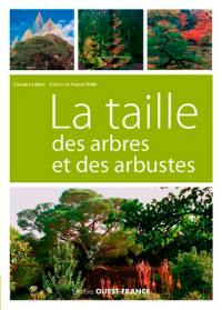 La taille des arbres et des arbustes