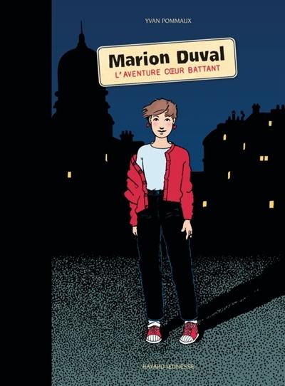 Marion Duval : l'aventure coeur battant