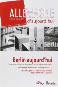 Allemagne d'aujourd'hui, n° 221. Berlin aujourd'hui