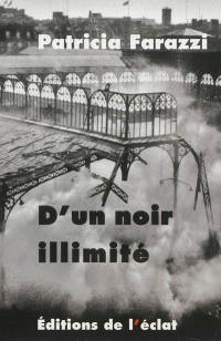 D'un noir illimité