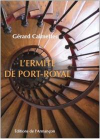 L'ermite de Port-Royal