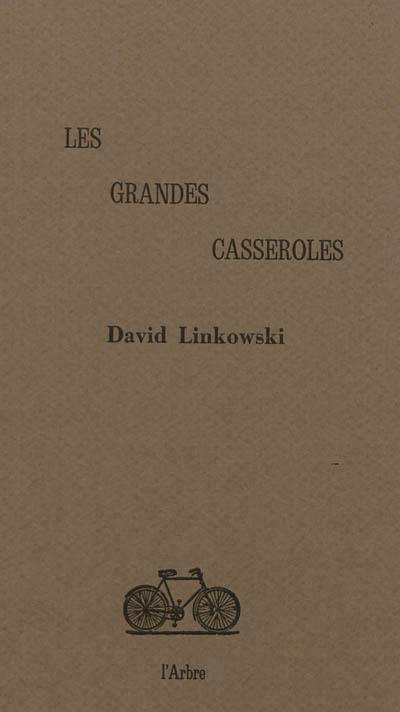 Les grandes casseroles