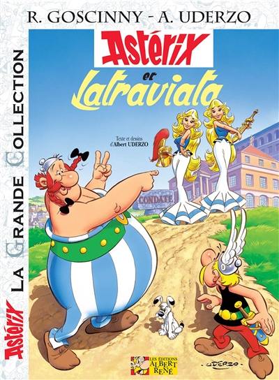 Astérix. Astérix et Latraviata