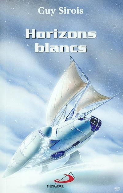 Horizons blancs