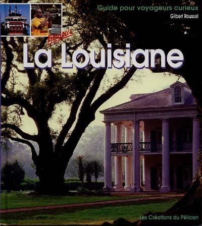 Bonjour la Louisiane