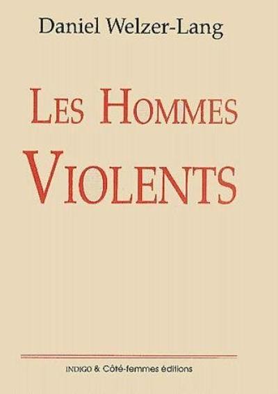 Les hommes violents