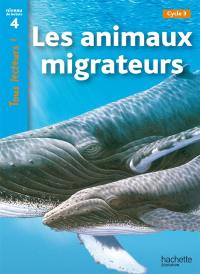 Les animaux migrateurs, cycle 3 : niveau de lecture 4