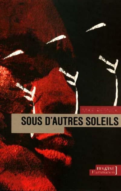 Sous d'autres soleils