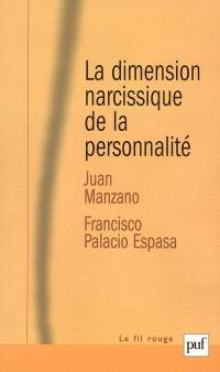 La dimension narcissique de la personnalité