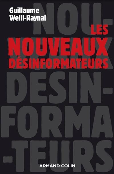 Les nouveaux désinformateurs