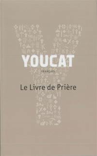 Youcat : le livre de prière