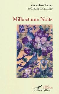 Mille et une nuits : version scénique