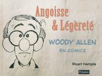 Woody Allen en comics. Vol. 1. Angoisse & légèreté