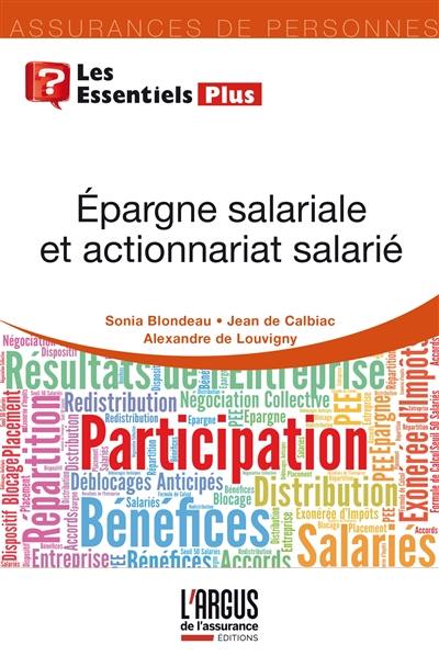 Epargne salariale et actionnariat salarié