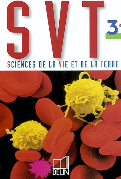 Sciences de la vie et de la Terre, 3e