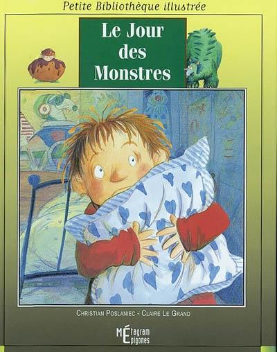 Le jour des monstres