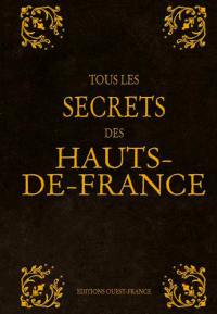 Tous les secrets des Hauts-de-France