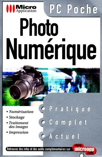 La photo numérique