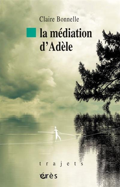 La médiation d'Adèle