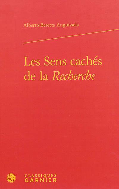 Les sens cachés de la Recherche