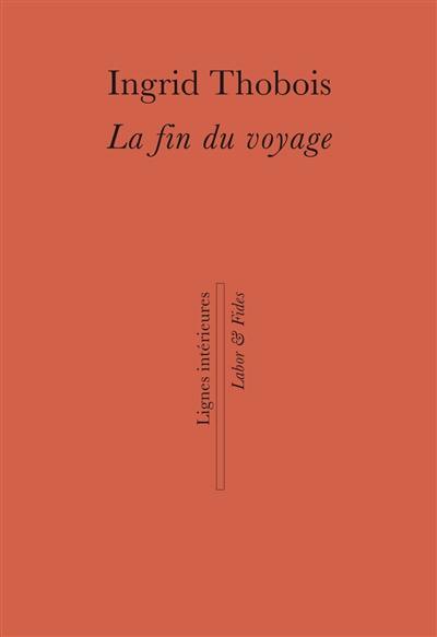 La fin du voyage