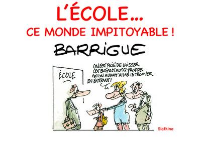 L'école... ce monde impitoyable !