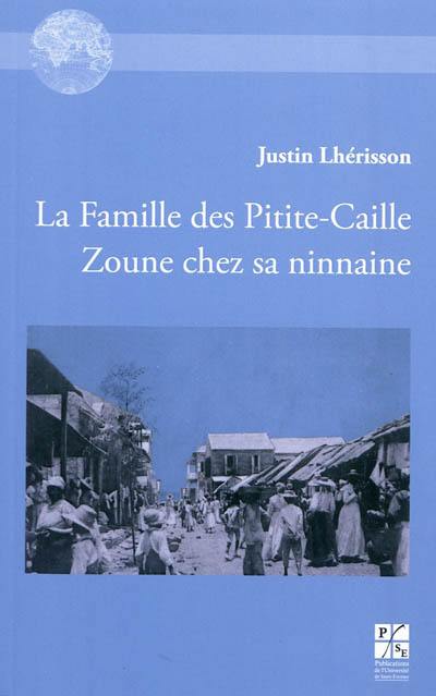 La famille des Pitite-Caille. Zoune chez sa ninnaine