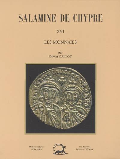 Salamine de Chypre. Vol. 16. Les monnaies : fouilles de la ville, 1964-1974