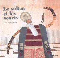 Le sultan et les souris