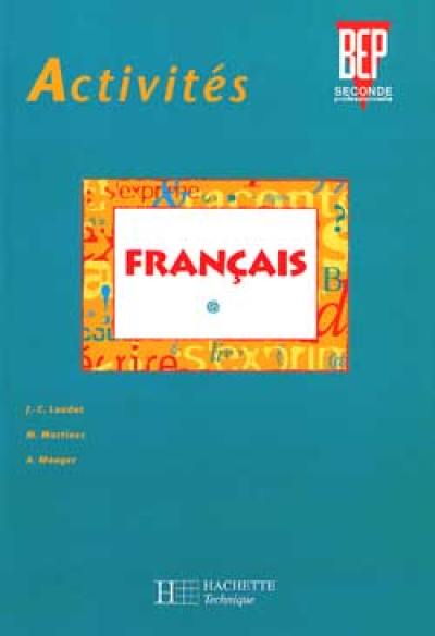 Activités français, 2e professionnelle