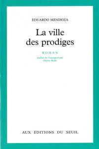 La ville des prodiges