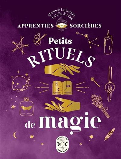 Petits rituels de magie