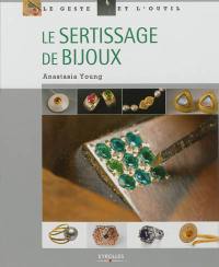 Le sertissage de bijoux