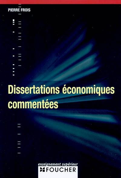 Dissertations économiques commentées