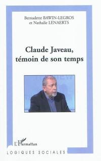 Claude Javeau, témoin de son temps