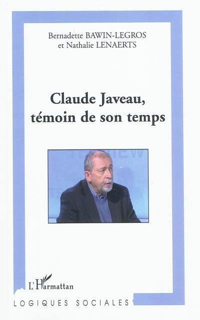 Claude Javeau, témoin de son temps