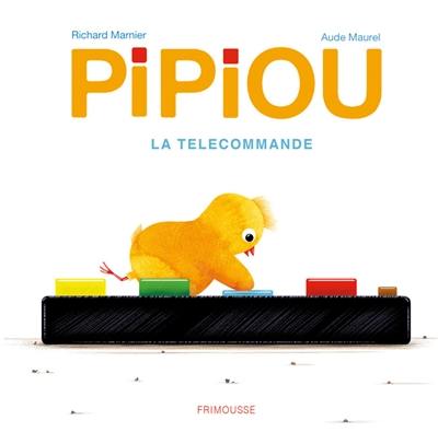 Pipiou : la télécommande