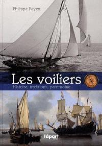 Les voiliers : histoire, traditions, patrimoine