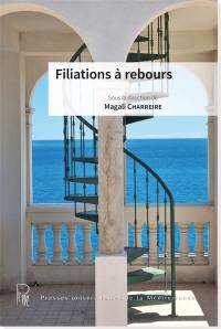 Filiations à rebours