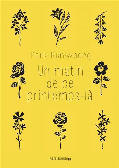 Un matin de ce printemps-là : l'histoire des huit victimes impliquées dans l'incident du Parti révolutionnaire populaire (PRP)