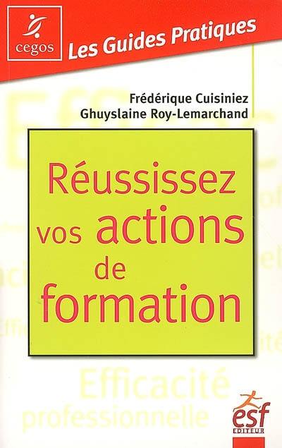 Réussissez vos actions de formation